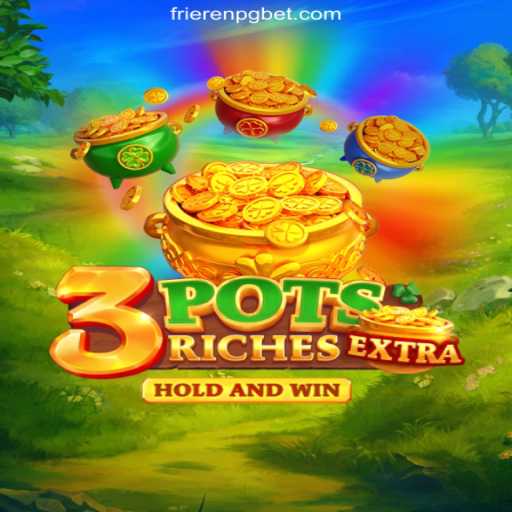Discover the Thrills of 3potsExtra on FRIERENPG.COM: Dive into Oficial Slots Brasil