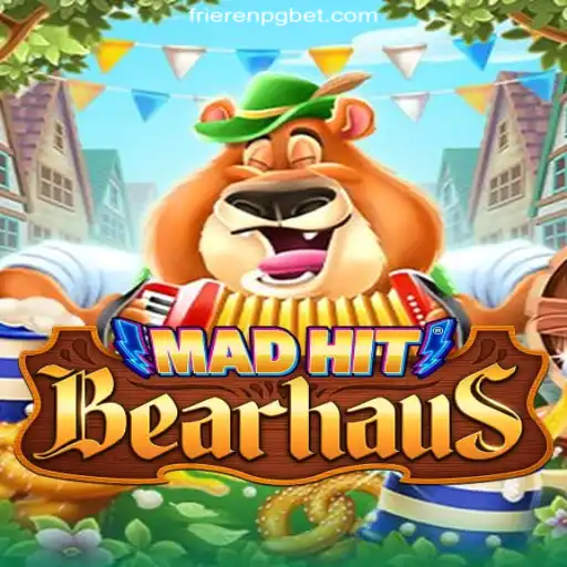 MadHitBearhaus: A Thrilling New Experience on the FRIERENPG.COM Platform