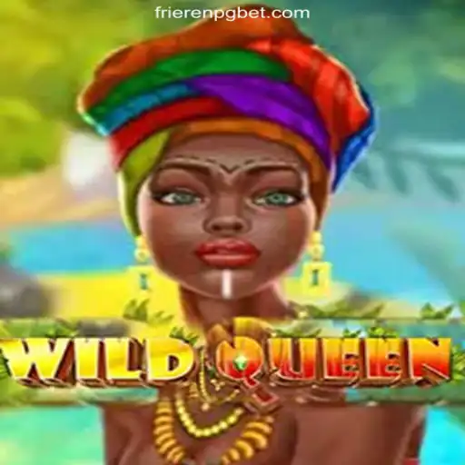 Exploring the Enchanting World of WildQueen on FRIERENPG.COM Platform-Oficial Slots Brasil